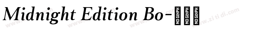 Midnight Edition Bo字体转换 Midnight Edition Bo字体转换